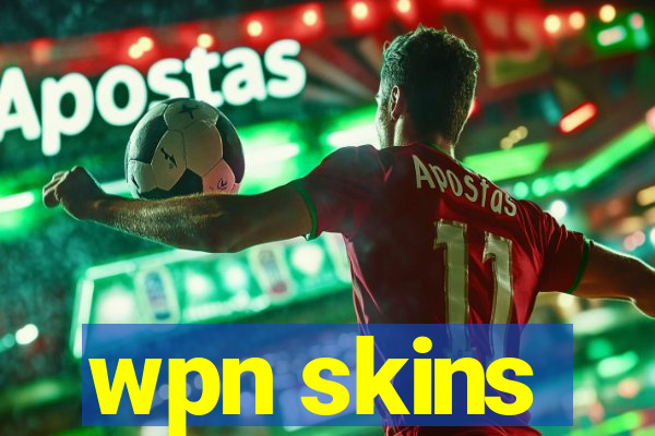 wpn skins